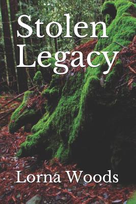 Stolen Legacy - Woods, Lorna