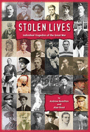 Stolen Lives: Individual Tragedies of the Great War - Hamilton, Andrew, and Reed, Alan, Professor