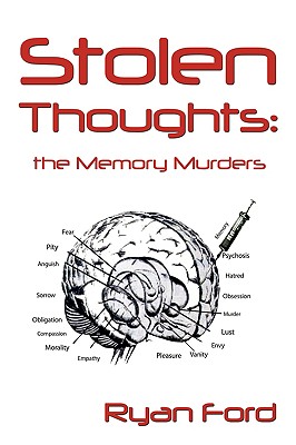 Stolen Thoughts: The Memory Murders - Ford, Ryan
