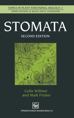 Stomata - Willmer, Colin M, and Fricker, Mark, and Willmer, C