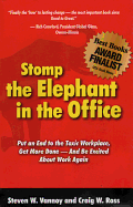 Stomp the Elephant in the Office