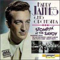 Stompin' at the Savoy - Harry James
