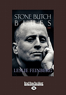 Stone Butch Blues: A Novel (Large Print 16pt)