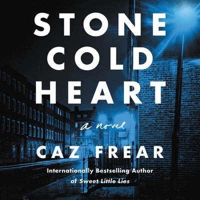 Stone Cold Heart - Frear, Caz, and Collingwood, Jane (Read by)