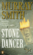 Stone Dancer - Smith, Murray