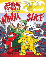 Stone Rabbit #5: Ninja Slice
