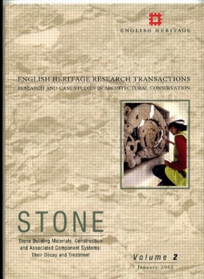 Stone. Stone Building Materials, Construction and Associated Component Systems: Their Decay and Treatment - Teutonico, Jeanne Marie (Editor), and Fidler, John (Editor)