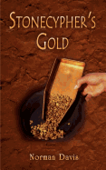 Stonecypher's Gold