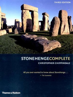 Stonehenge Complete - Chippindale, Christopher