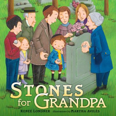 Stones for Grandpa - Londner, Renee