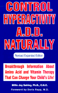 Stop ADD Naturally: Cutting Edge Information on Amino Acids, Brain Function and ADD Behavior