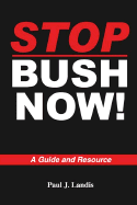 Stop Bush Now