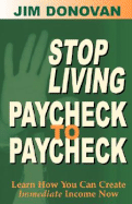 Stop Living Paycheck to Paycheck