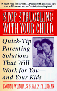 Stop Struggling with Your Child