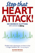 Stop That Heart Attack!