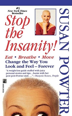 Stop the Insanity - Powter, Susan