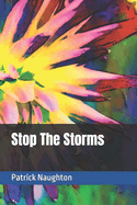 Stop The Storms
