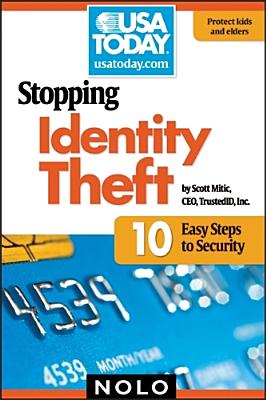 Stopping Identity Theft: 10 Easy Steps to Security - Mitic, Scott