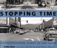 Stopping Time: A Rephotographic Survey of Lake Tahoe