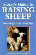 Storey's Guide to Raising Sheep - Simmons, Paula, and Ekarius, Carol