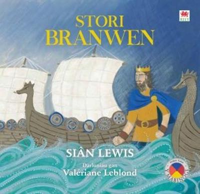 Stori Branwen - Lewis, Si?n, and Leblond, Val?riane (Illustrator)