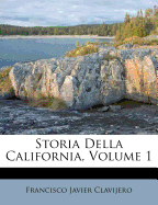 Storia Della California, Volume 1