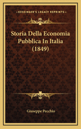 Storia Della Economia Pubblica in Italia (1849)