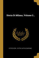 Storia Di Milano, Volume 2