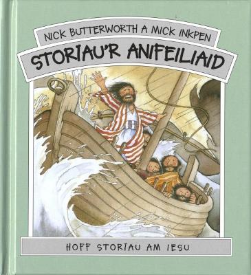 Storiau'r Anifeiliaid - Butterworth, Nick, and Inkpen, Mick, and Owen, Edmund T. (Translated by)