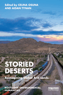 Storied Deserts: Reimagining Global Arid Lands