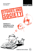 Stories and Society: Children's Literature in Its Social Context