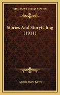 Stories and Storytelling (1911)