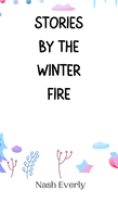 Stories by the Winter Fire