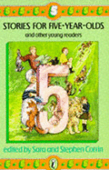 Stories for Five Year Olds and Other Young Readers - Corrin, Sara (Editor), and Corrin, Stephen (Editor)