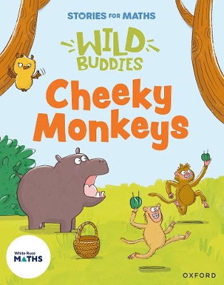 Stories for Maths: EYFS: Cheeky Monkeys (Sharing and grouping) - Pimm, Janice