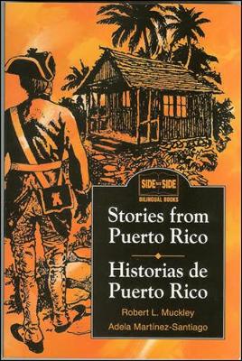 Stories from Puerto Rico - Muckley, Robert L, and Martinez-Santiago, Adela, and Muckley Robert