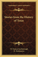 Stories from the History of Texas