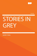 Stories in Grey