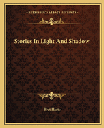 Stories In Light And Shadow