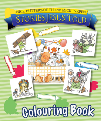 Stories Jesus Told Colouring Book - Butterworth, Nick