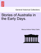 Stories of Australia in the Early Days