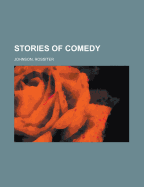 Stories of Comedy