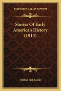 Stories of Early American History (1913)