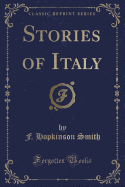 Stories of Italy (Classic Reprint)