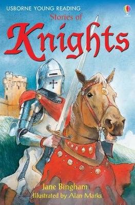 Stories of Knights - Bingham, Jane