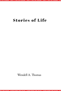 Stories of Life