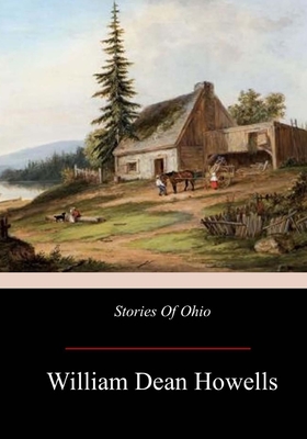 Stories Of Ohio - Howells, William Dean