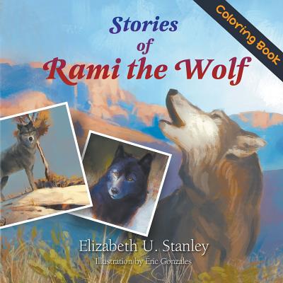 Stories of Rami the Wolf (Coloring Book) - Stanley, Elizabeth, Professor