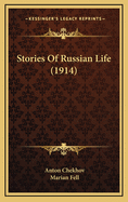 Stories of Russian Life (1914)