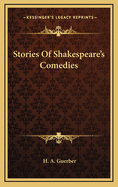 Stories of Shakespeare's Comedies